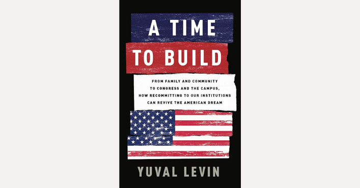 A Time to Build by Yuval Levin Book Cover