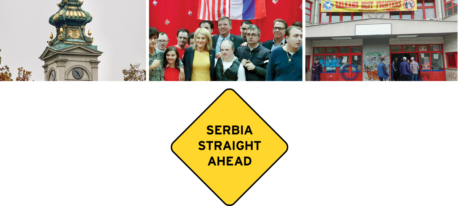 Serbia Straight Ahead